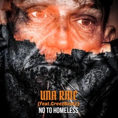 Una Rine_No To Homeless (Feat.GreezBeatz).mp3