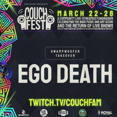 Ego Death - Swampwoofer Takeover // CouchFest 2021