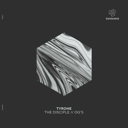 PREMIERE: Tyrone 'OG's' [Guidance Music]