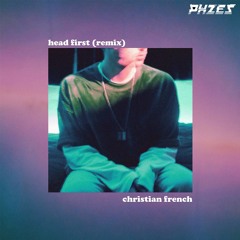 head first (PHZES Remix)