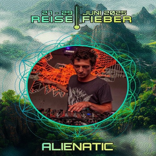 Stream Alienatic - Live @ Reise Fieber 2025 by Alienatic (Nano Records ...