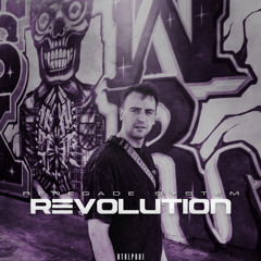 Renegade System - REVOLUTION (The Album)