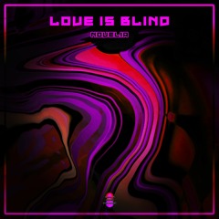 Novelia - Love is Blind