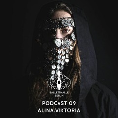 Baletthalle Berlin Podcast 09 - Alina.Viktoria