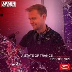 Armin Van Buuren - ASOT 965 - 21.05.2020 (Free) → https://www.facebook.com/lovetrancemusicforever