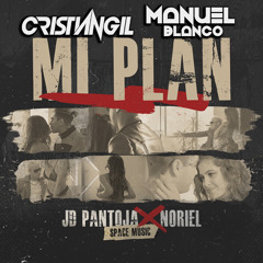 JD Pantoja Ft. Noriel - Mi Plan (Manuel Blanco & Cristian Gil Dj 2020 Edit)