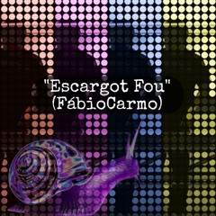 Escargot Fou (FabioCarmo)