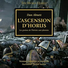 Livre Audio Gratuit 🎧 : L’Ascension D’Horus, De Dan Abnett