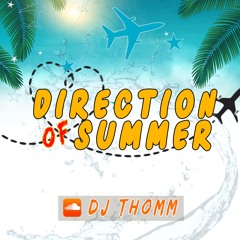DJ THOMM - SUMMER DIRECTION - (2021)