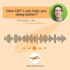 How CBT - I Can Help You Sleep Better!
