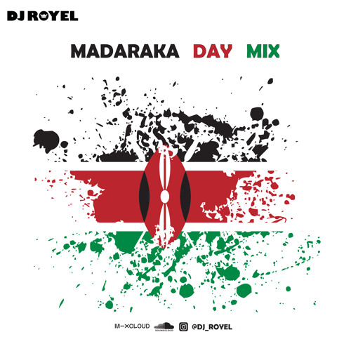Madaraka Day Mix
