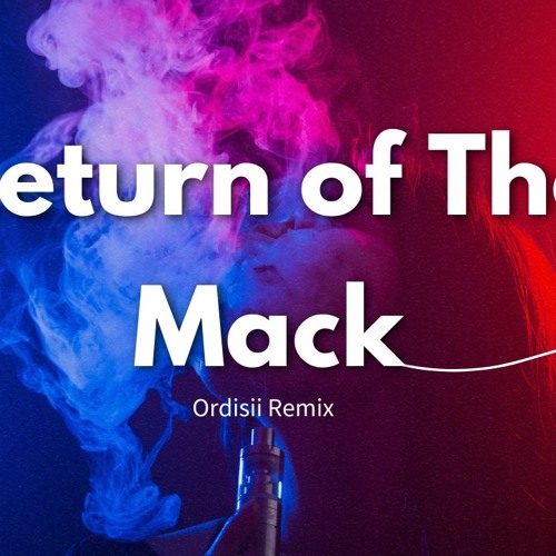 Return Of The Mack