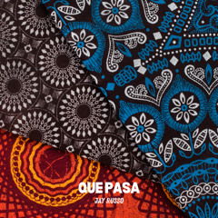 Jay Russo - Que Pasa