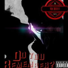 Do You Remember?