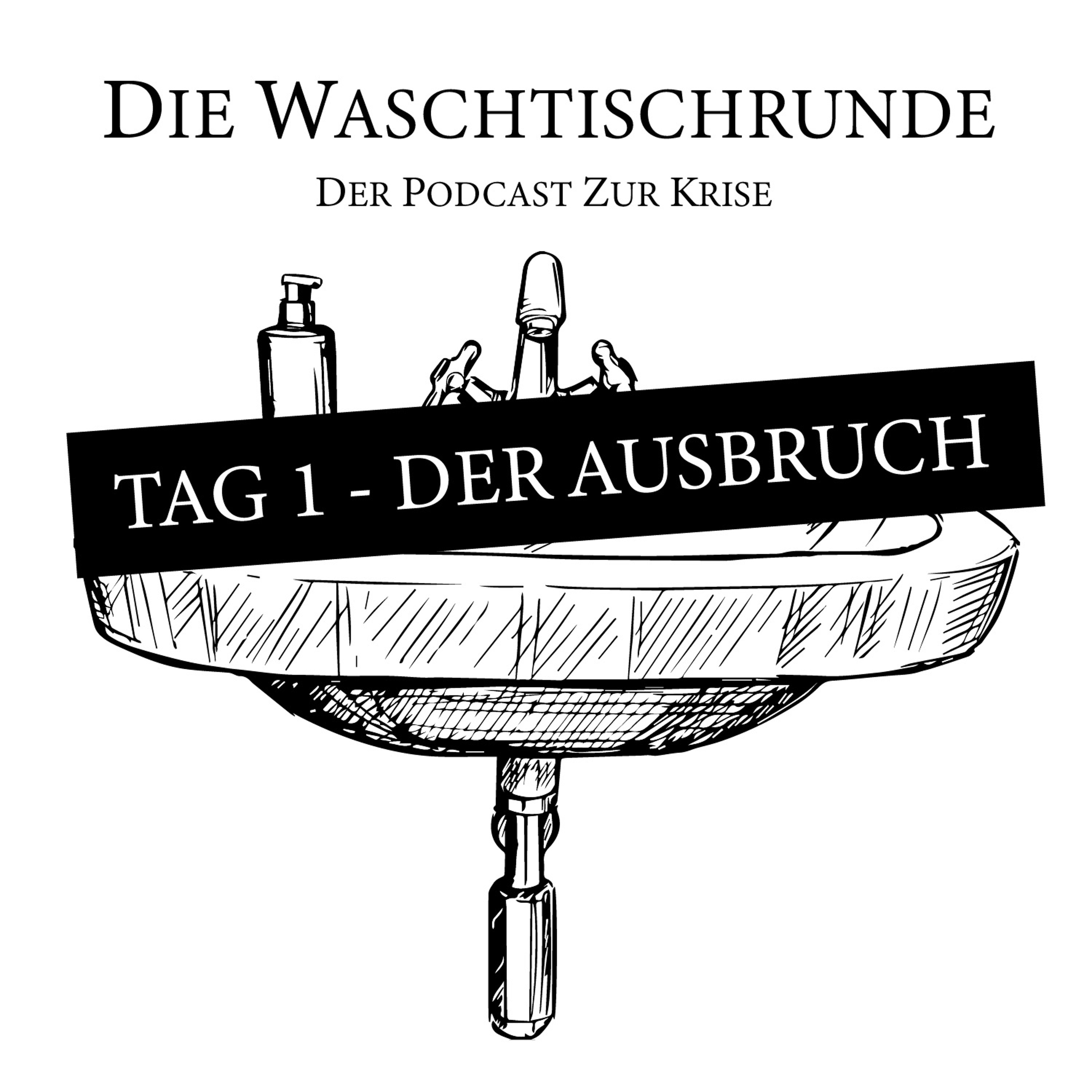 Die Waschtischrunde - Der Podcast zur Krise
