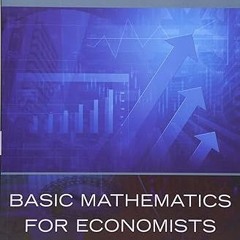get [PDF] Basic Mathematics for Economists