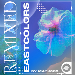 EastColors 'Waves' (Maykors Remix) [Emphaseas Music]