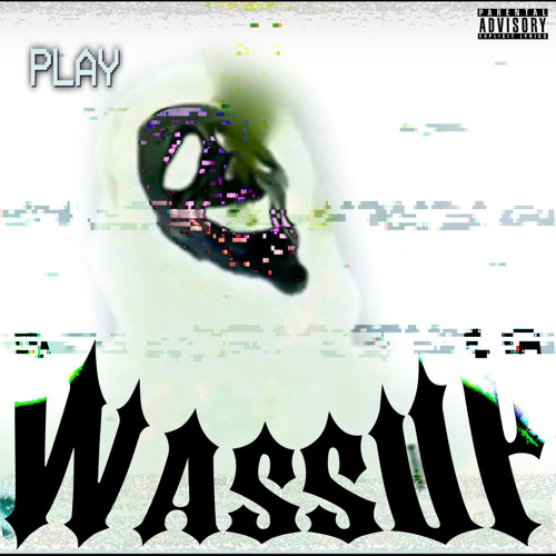 wassup (feat. 044skvc) (prod. by baron4young x FURBIE)