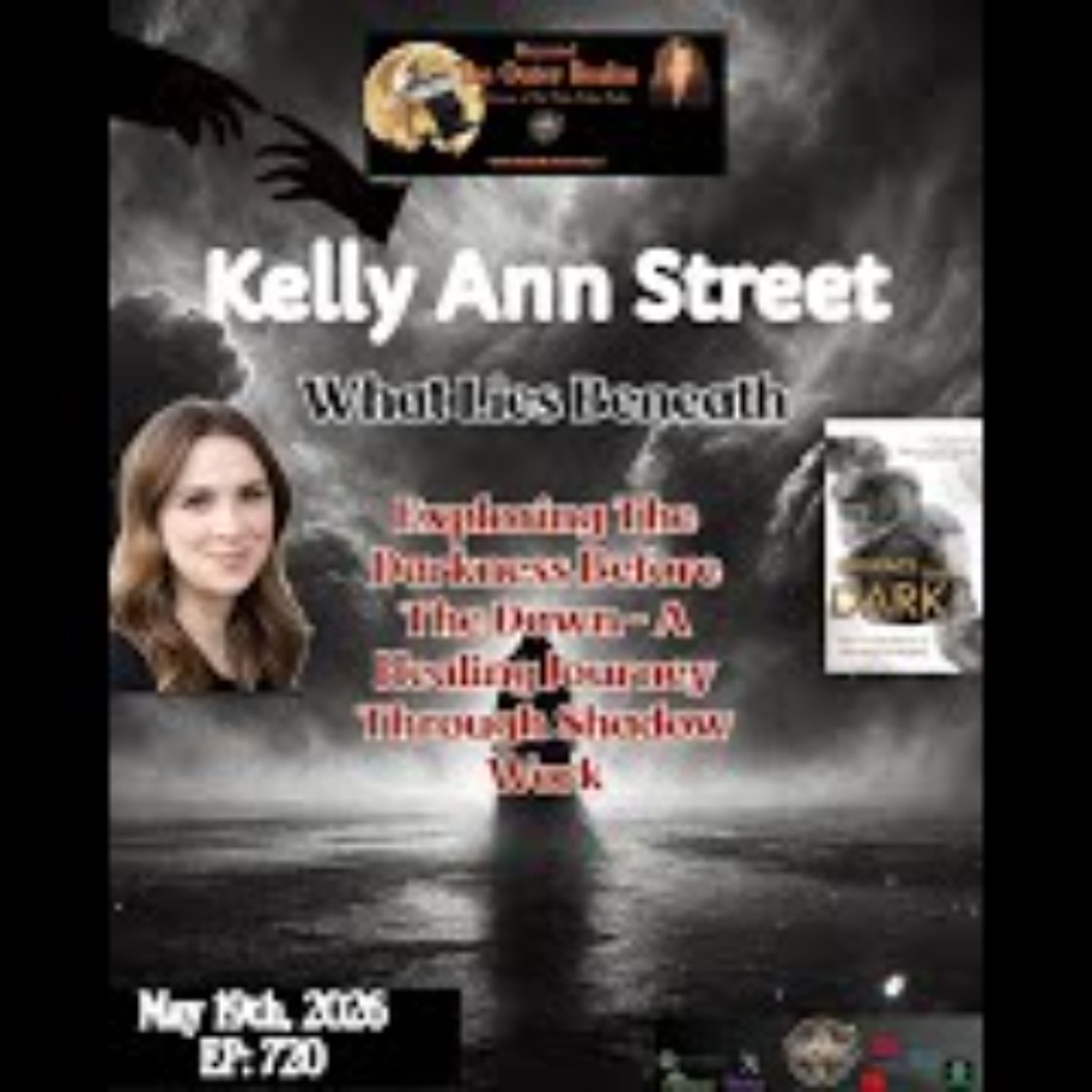 Beyond The Outer Realm - Healing Yourself Through Shadow Work with Kelly Ann Street episode artwork