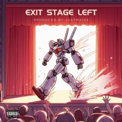 Exit Stage Left [Instrumental]