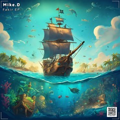 Mike.D - Fakir (Original Mix)