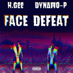 Face Defeat (prod.by H.Gee)