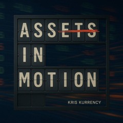 Kris Kurrency - Assets in Motion - Driving Tech House and Techno