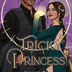 View EBOOK 💏 Tricky Princess - Tricky Magic Book 2 by  L.L. Campbell [EBOOK EPUB KIN