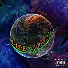 The WRLD [Prod. Rals]