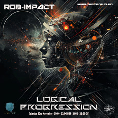 ROB-IMPACT LOGICAL PROGRESSION SUBCODE RADIO 23RD NOVEMBER 2024