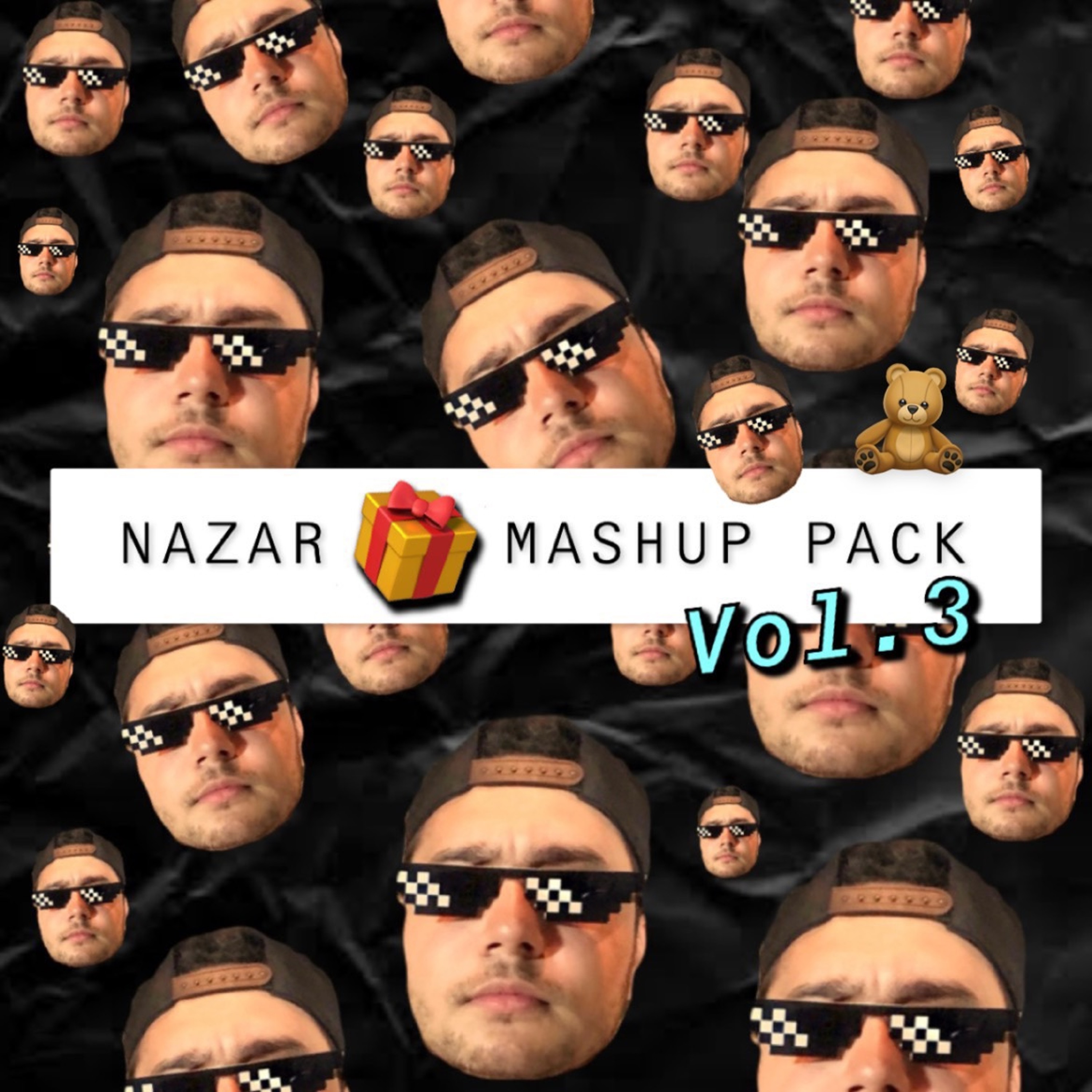 NAZAR @ MASHUP PACK VOL. 3🧸 episode artwork