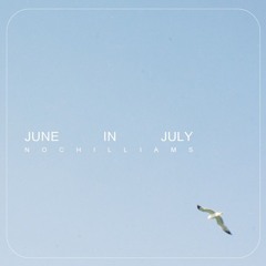 june in july (prod. 7o8 beats)