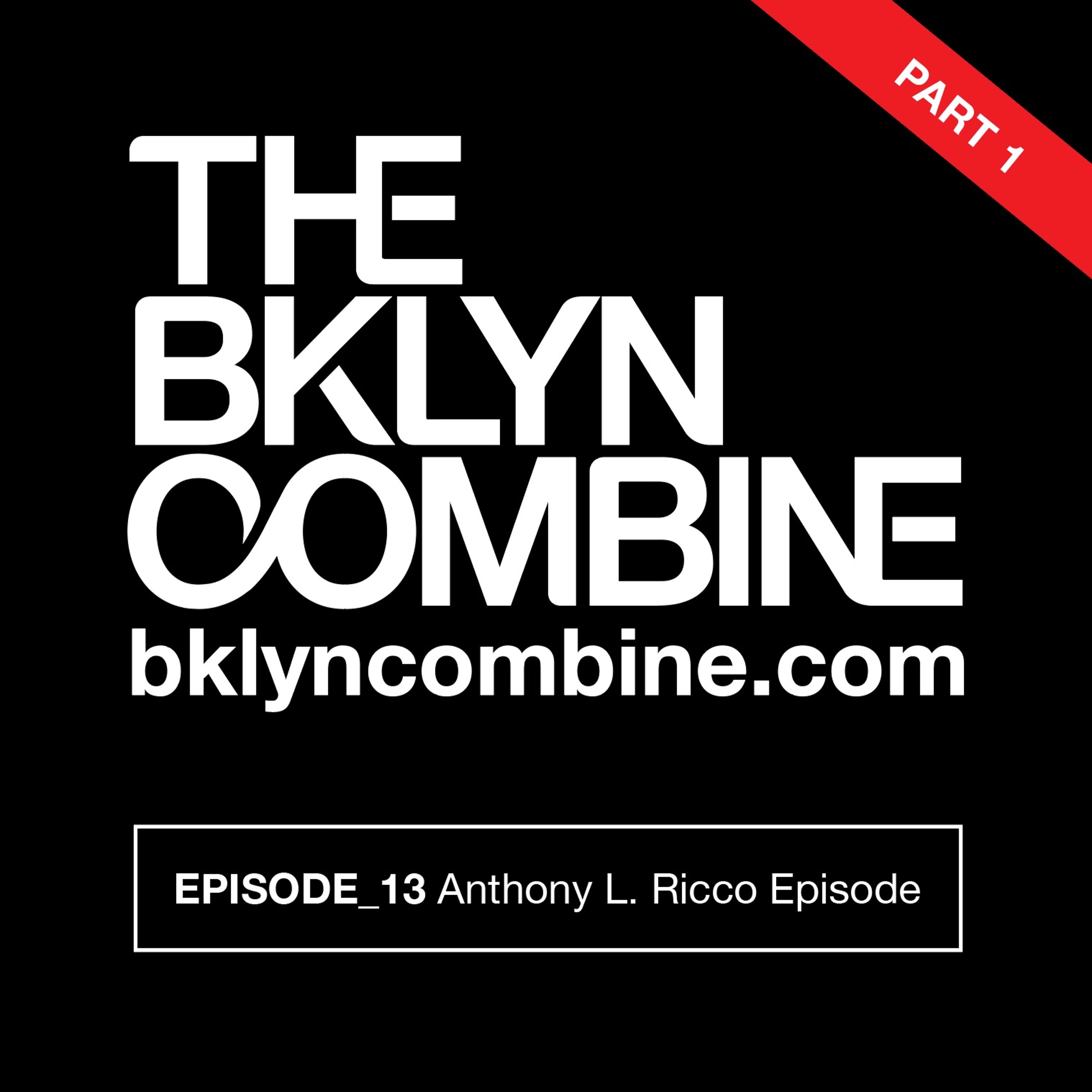 Bklyn Combine Podcast