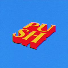 PUSH