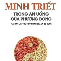 MINH TRIẾT TRONG ĂN UỐNG PHƯƠNG ĐÔNG [Sách Nói]