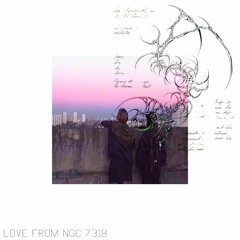 Love From NGC 7318 (Noista Remix)