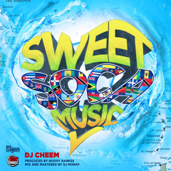 DJ CHEEM - SWEET SOCA MUSIC (Prod. By Boogy Rankss )