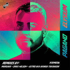 Pagano - Elysium (Drax Nelson Remix)(KISM)