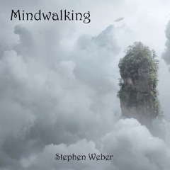 Mindwalking