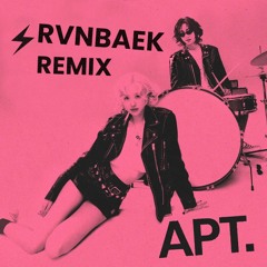 ROSÉ & Bruno Mars - APT. (RVNBAEK Remix)