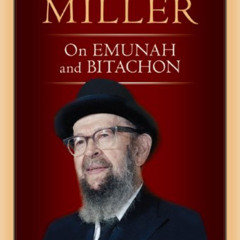 [FREE] EBOOK 📙 Rav Avigdor Miller on Emunah and Bitachon by  Rabbi Avigdor Miller &