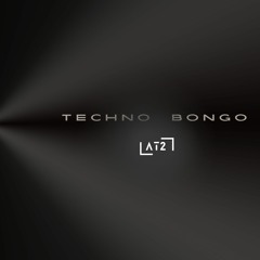 TECHNO BONGO