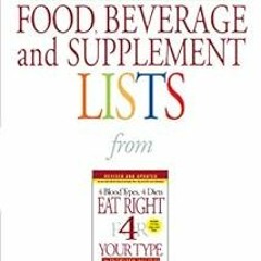 VIEW KINDLE PDF EBOOK EPUB Blood Type O Food, Beverage and Supplement Lists (Eat Righ