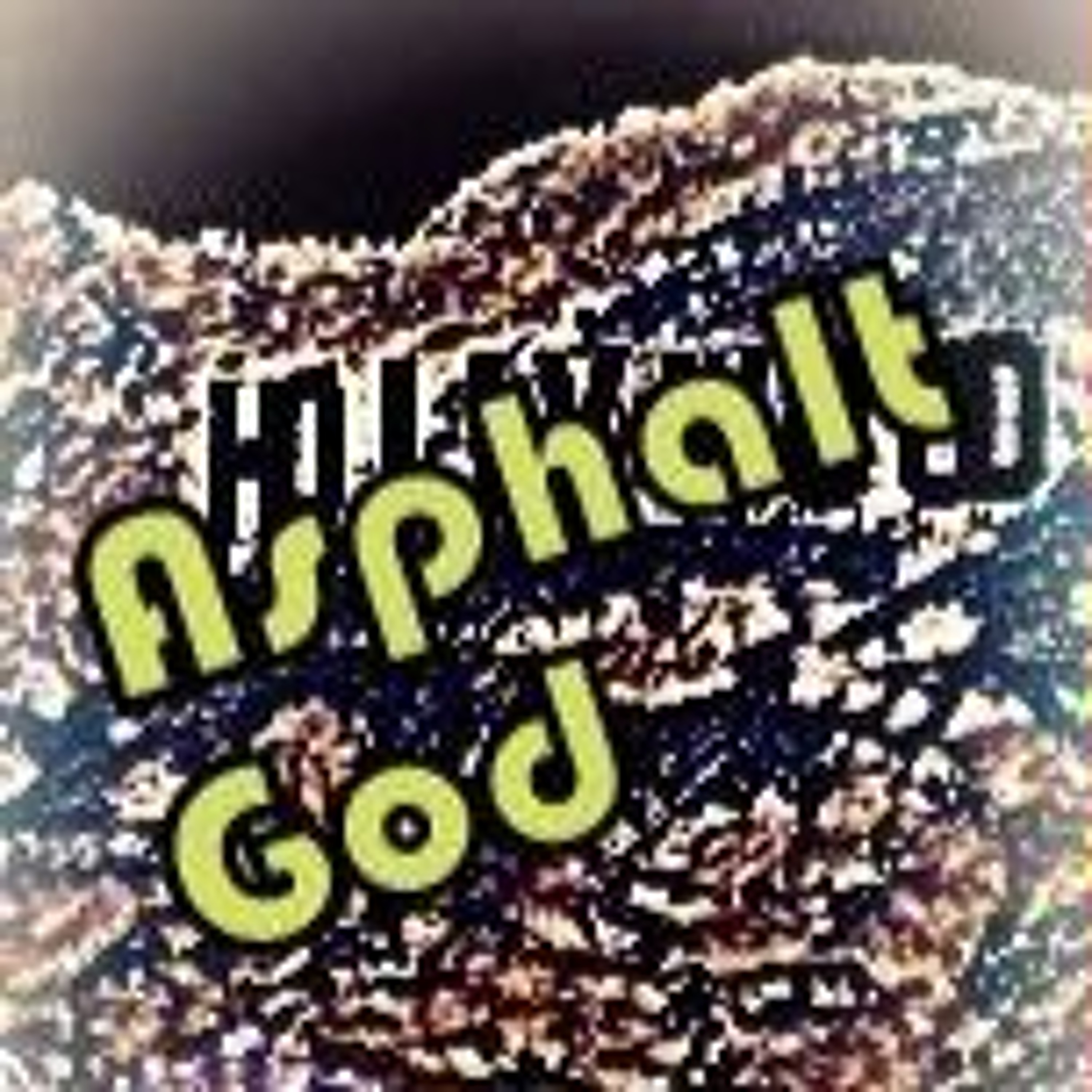 Asphalt God episode artwork