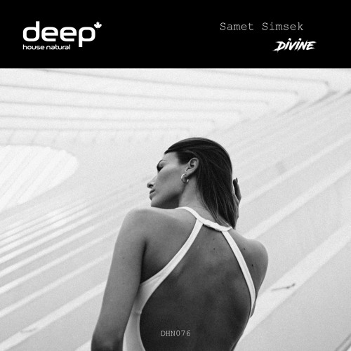Samet Simsek - Divine (Original Mix) DHN076