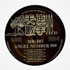 Mr. Ho - Angel Number 909 (House Mix)