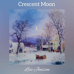 Crescent Moon by Lise Jonsson