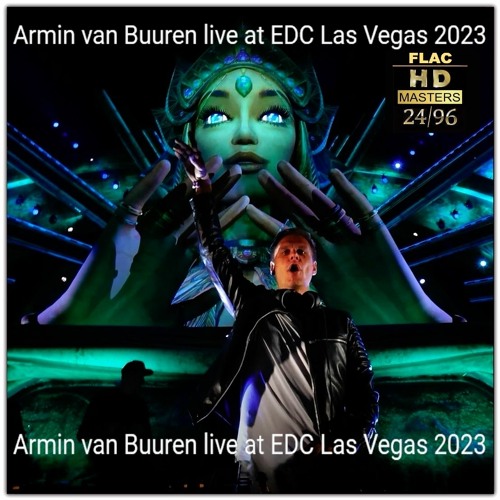 Armin Van Buuren LIVE @ EDC Las Vegas 2023 - Day 3 Sunday May 21 2023 NEO-TM remastered