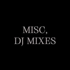 misc. dj mixes