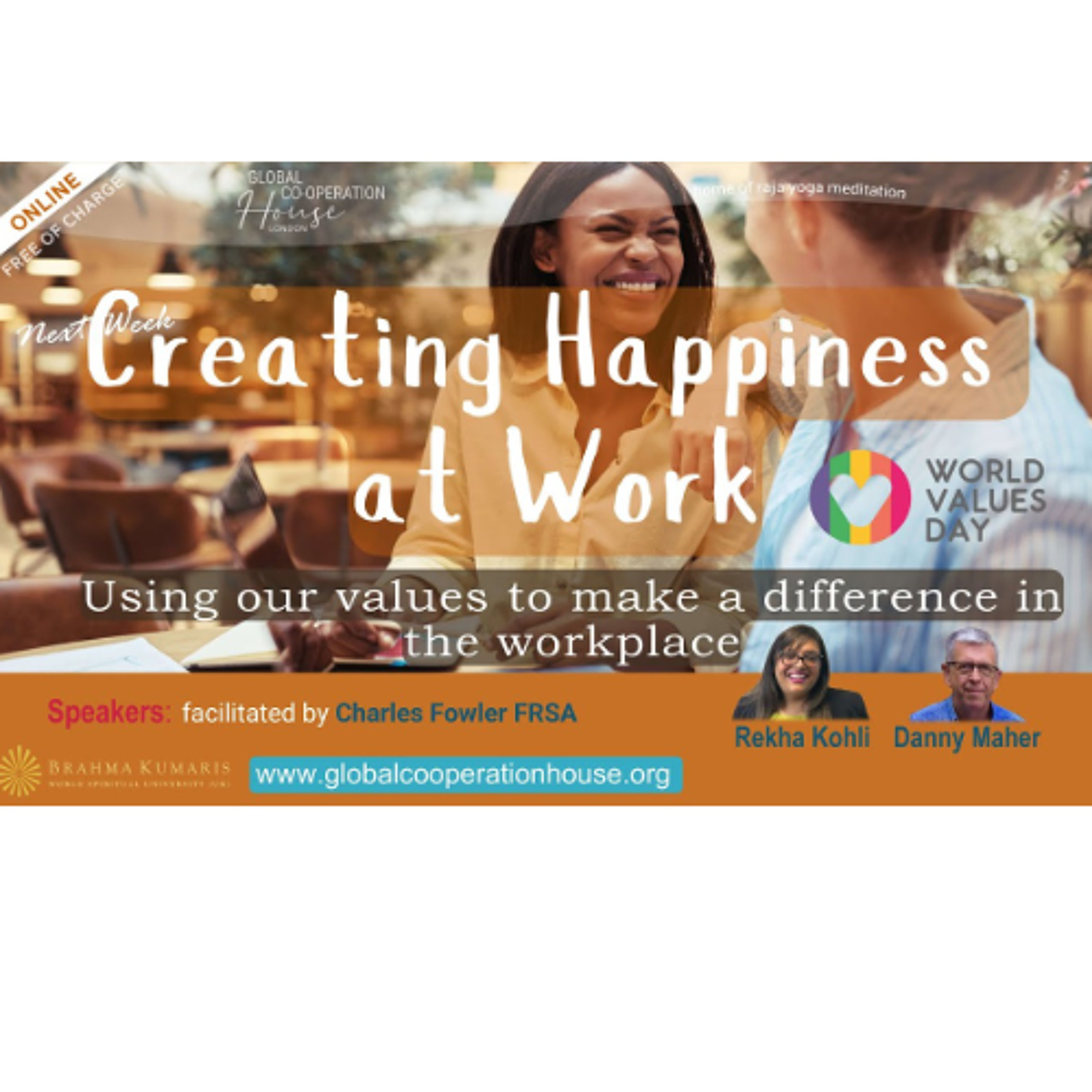 Creating Happiness at Work - World Values Day - Thursday 17th October 2024 episode artwork